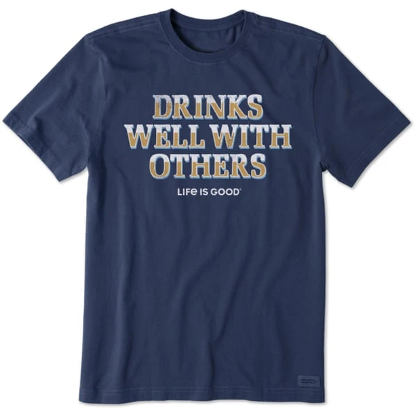 LIFE IS GOOD Men's Drinks Well W/ Others Short-Sleeve Crusher Tee 3 LIFE IS GOOD Men's Drinks Well W/ Others Short-Sleeve Crusher Tee